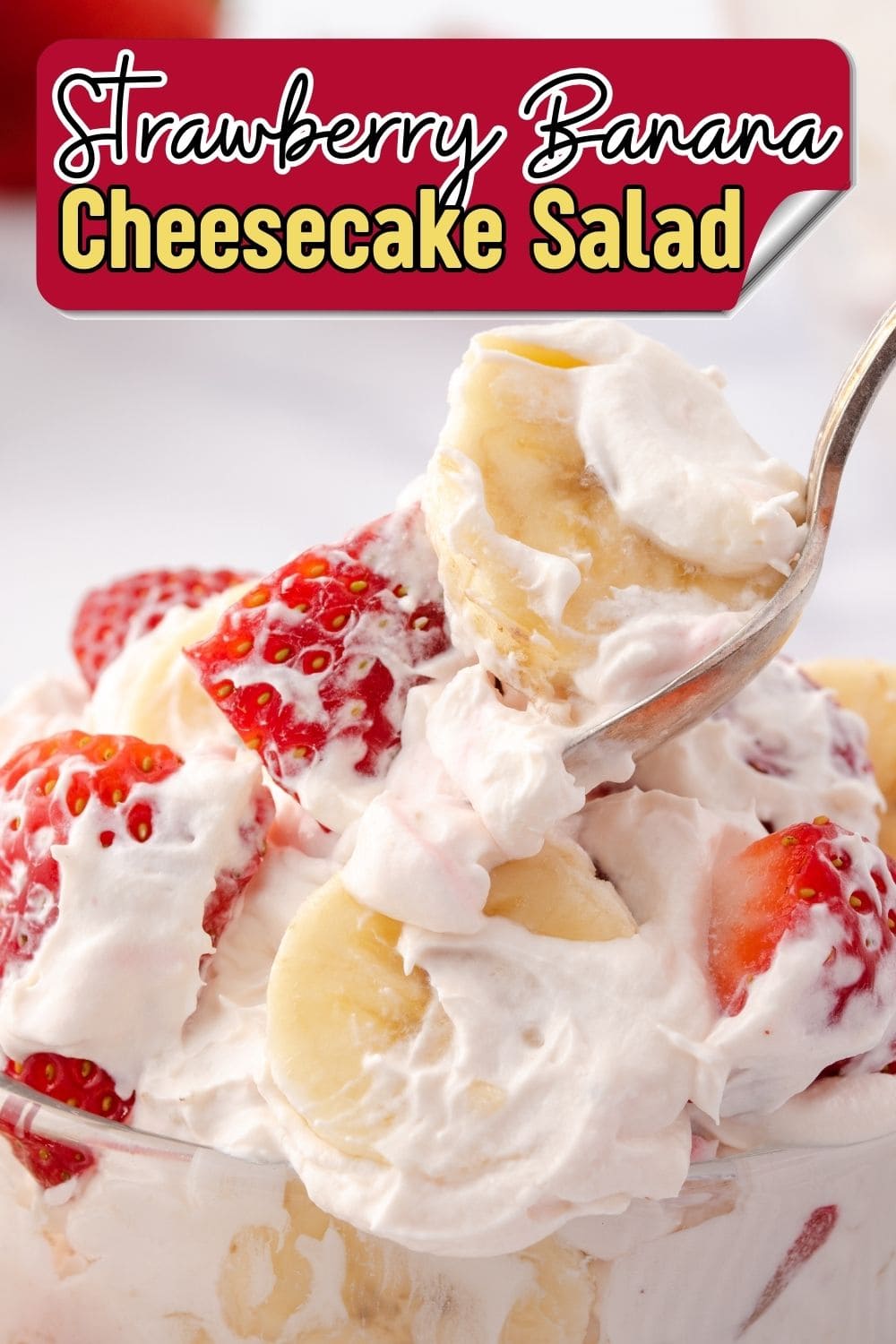 Strawberry Banana Cheesecake Salad Pin 1