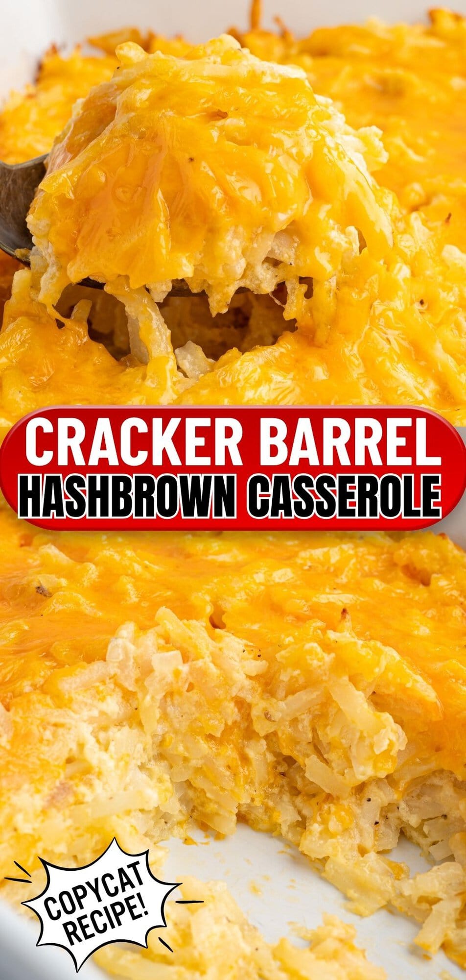 Cracker Barrel hashbrown casserole recipe pin with a cheesy spoonful and baking dish serving.