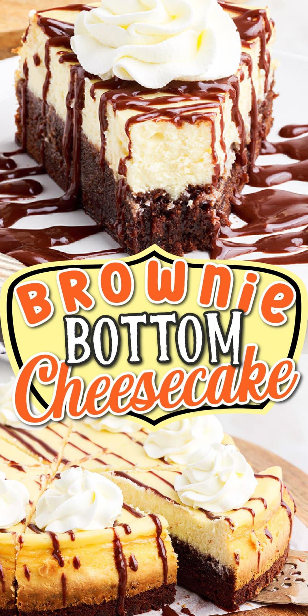 Brownie Bottom Cheesecake pinterest