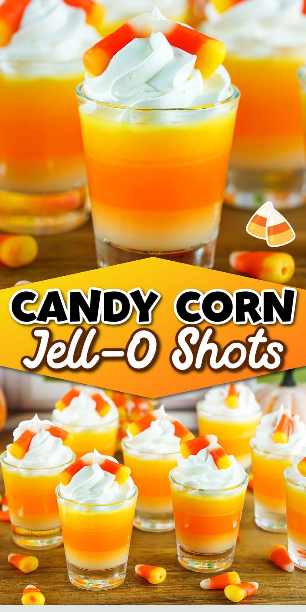 Candy Corn Jello Shots pinterest