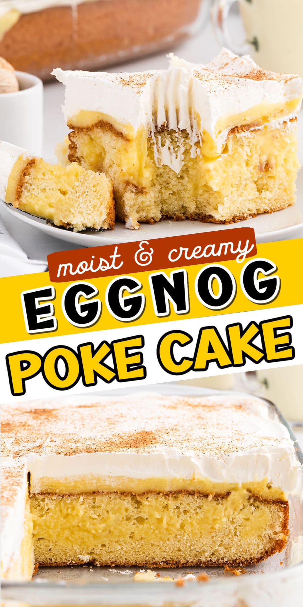 Eggnog Poke Cake pinterest