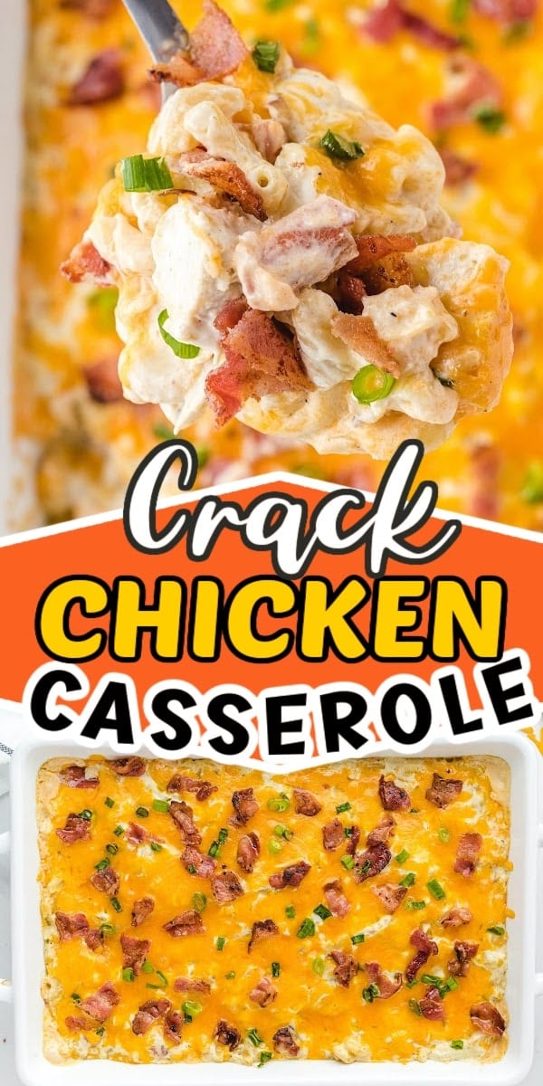 Crack Chicken Casserole pinterest