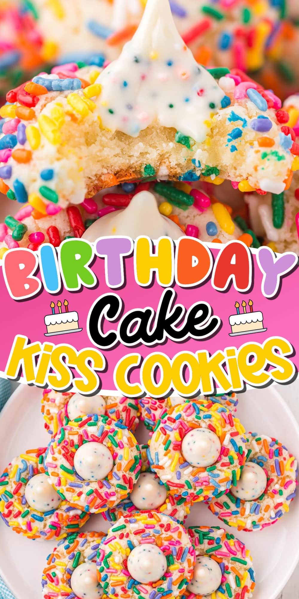 Birthday Cake Kiss Cookie pinterest
