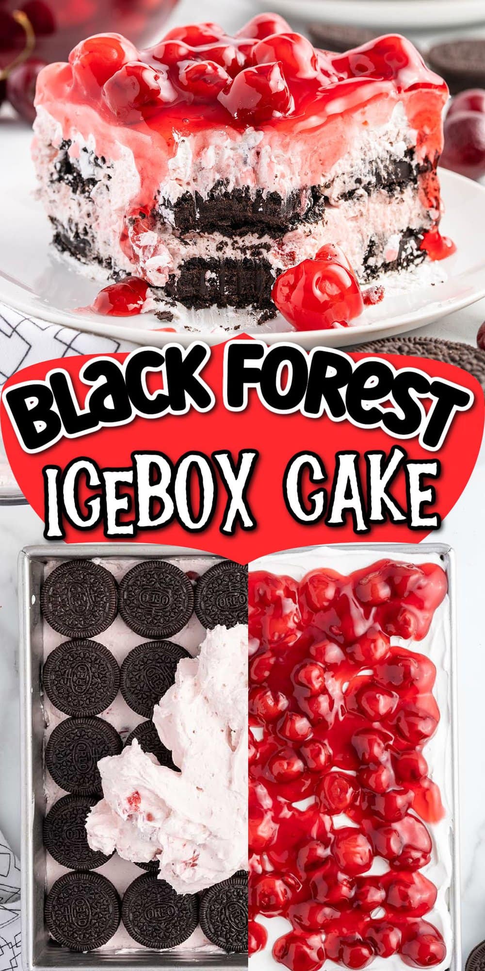 Black Forest Icebox Cake pinterest