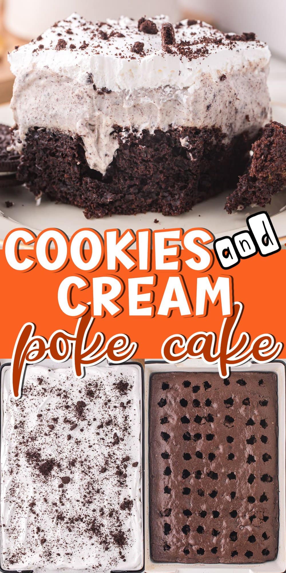 Cookies and Cream Poke Cake pinterest