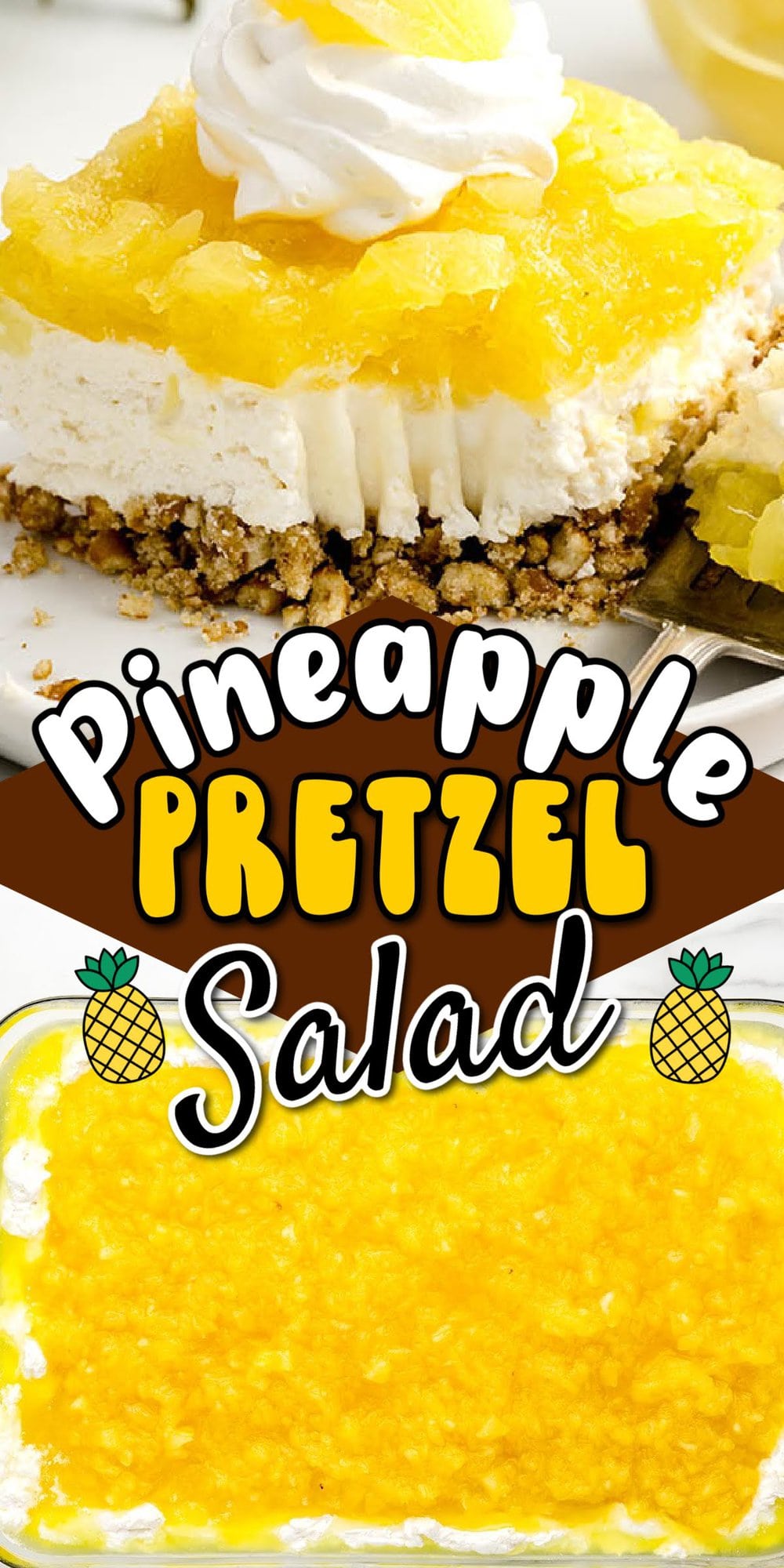 Pineapple Pretzel Salad pinterest