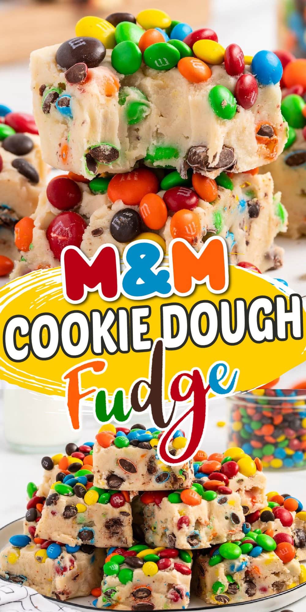 M&M Cookie Dough Fudge pinterest