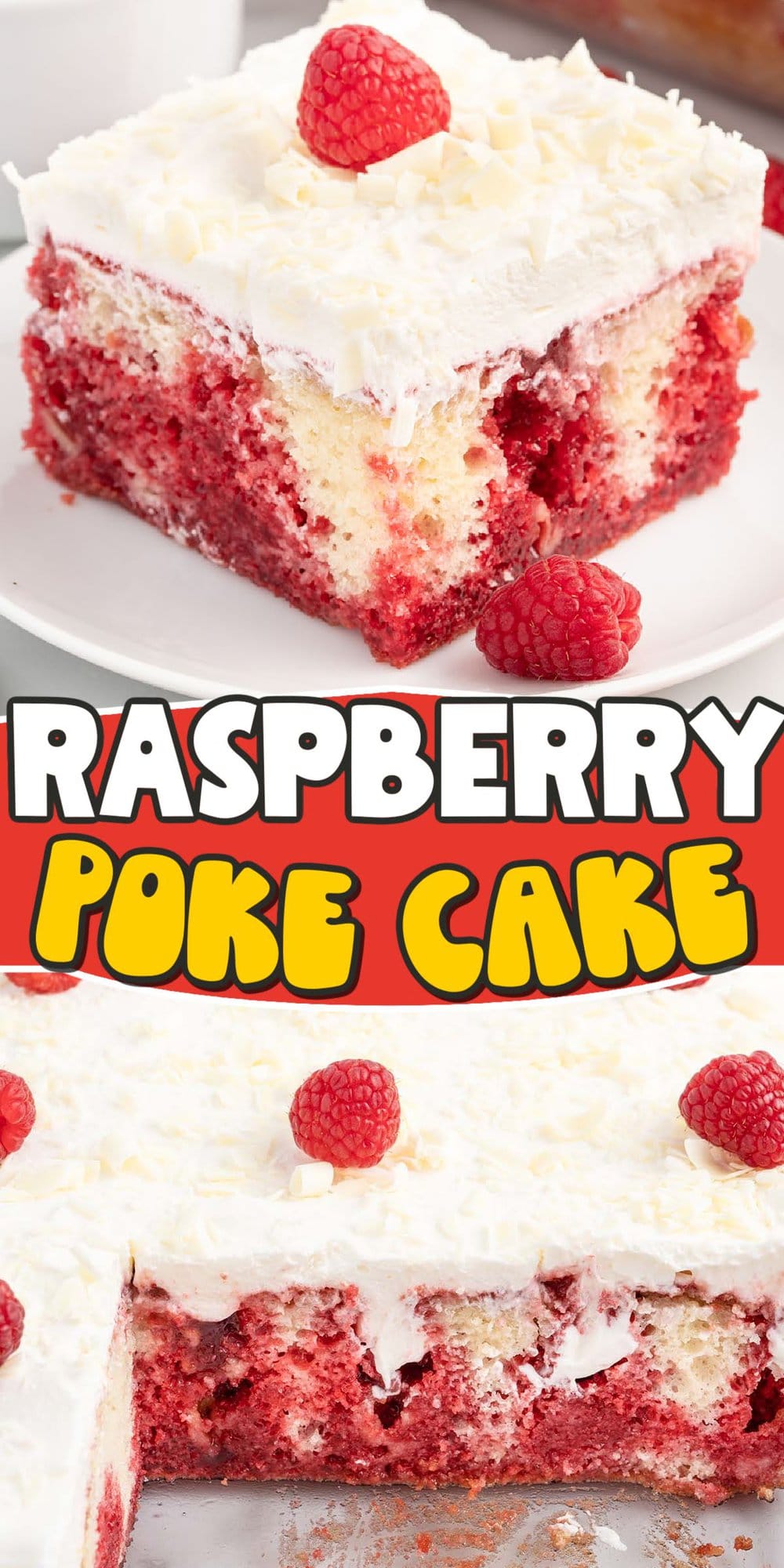 raspberry poke cake pinterest