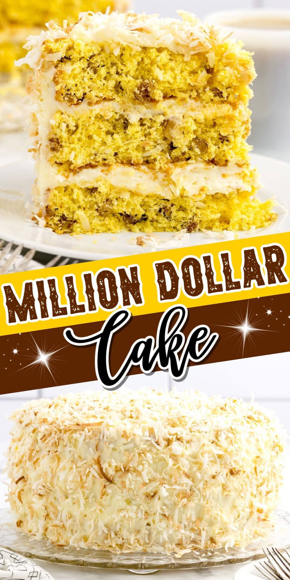 Million Dollar Cake pinterest