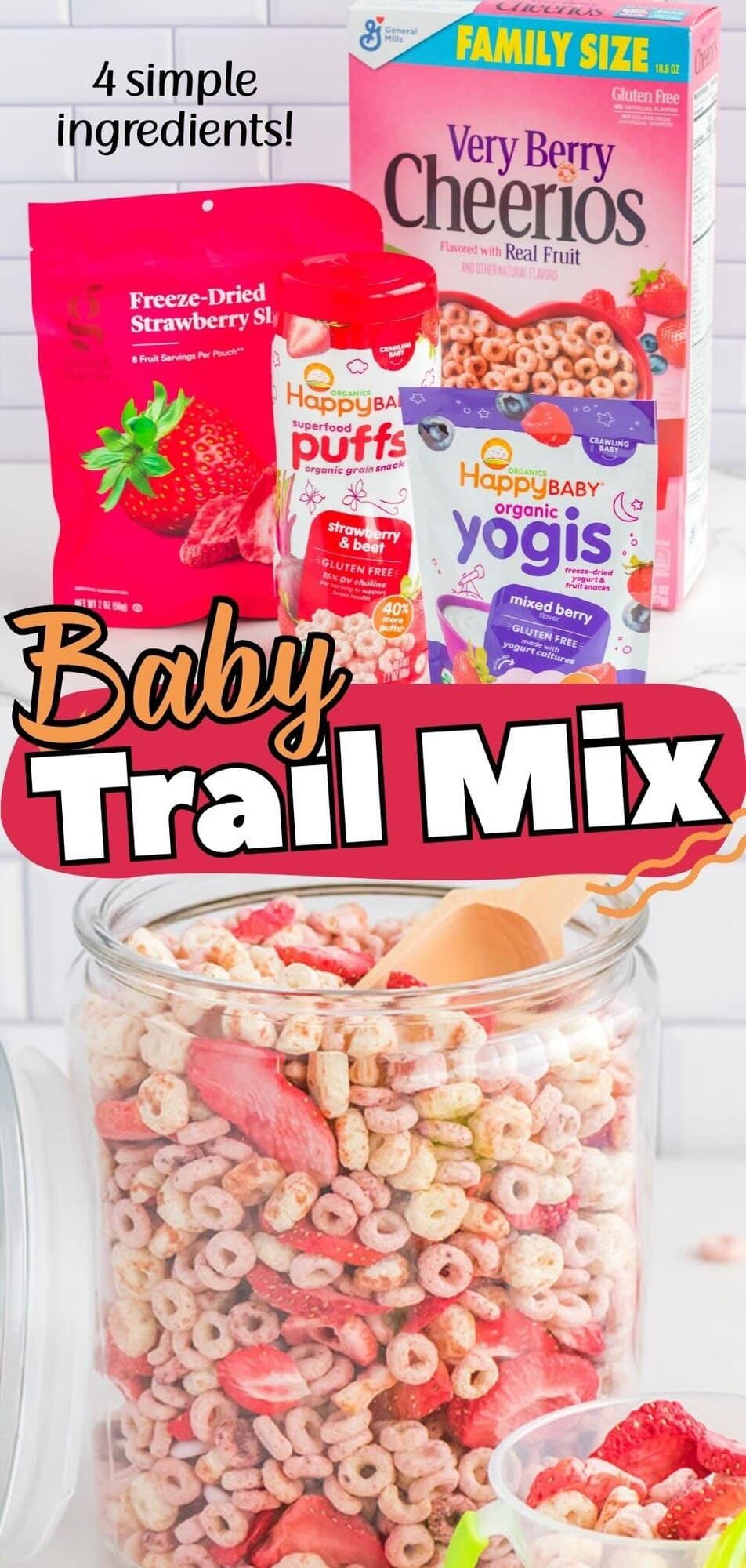 Baby Trail Mix ingredients. Baby Trail Mix inside a glass jar.