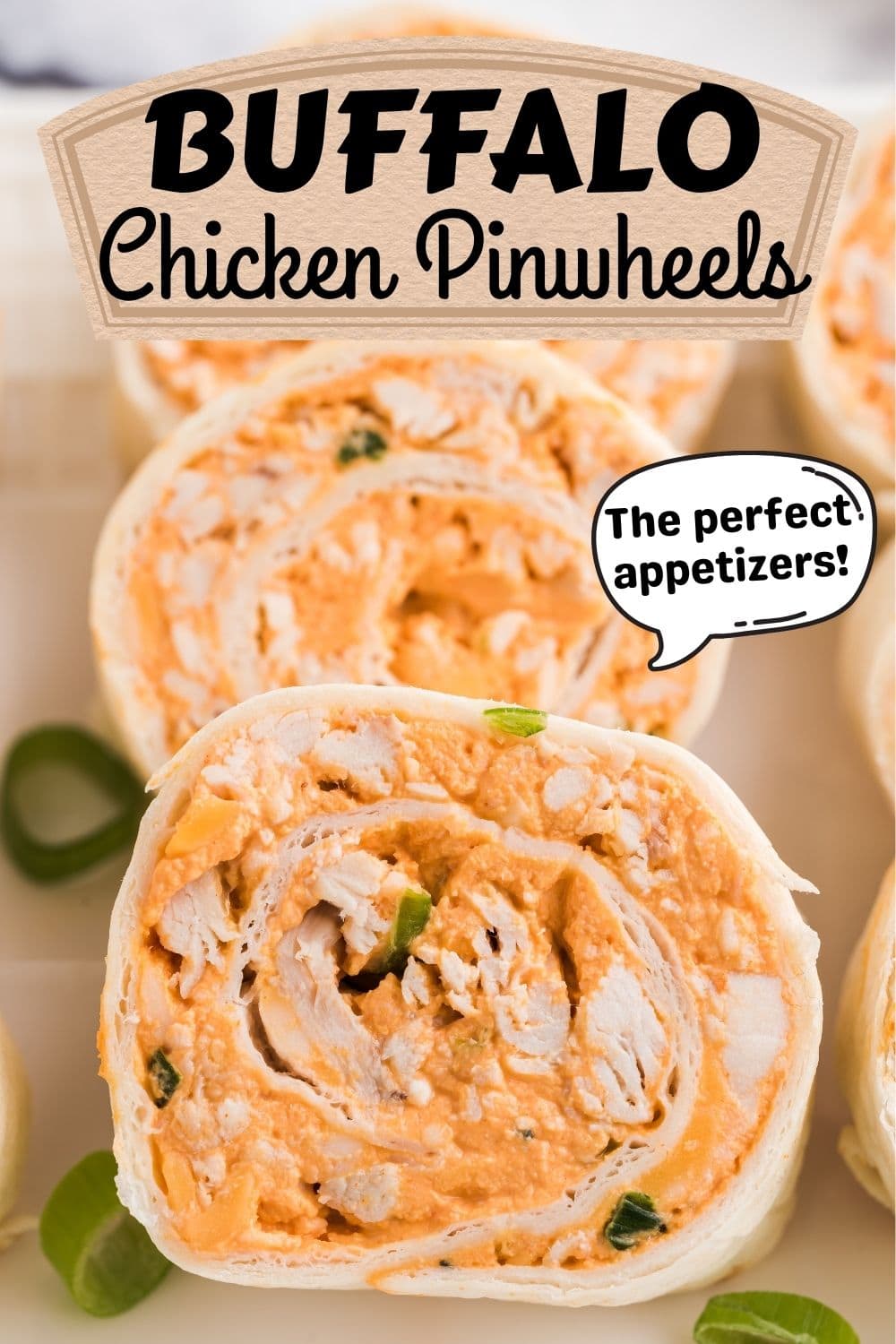 Buffalo chicken pinwheels.