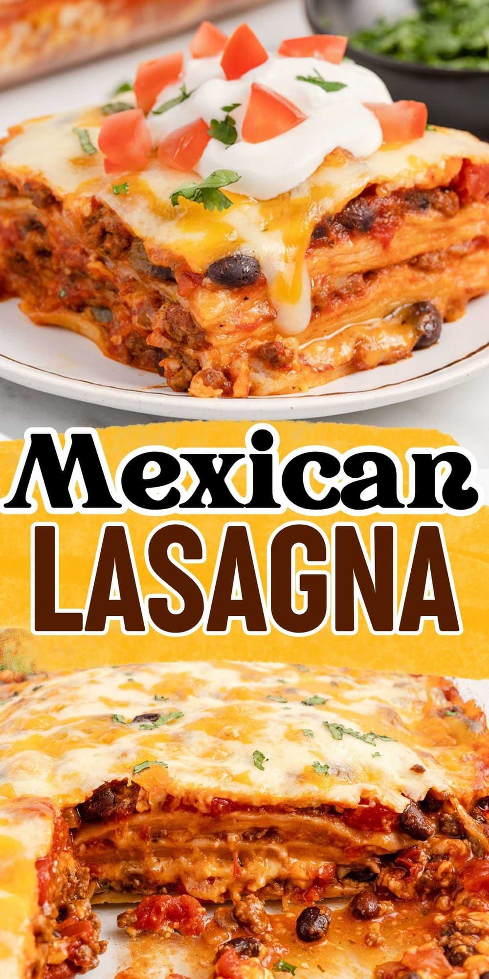Mexican Lasagna pinterest