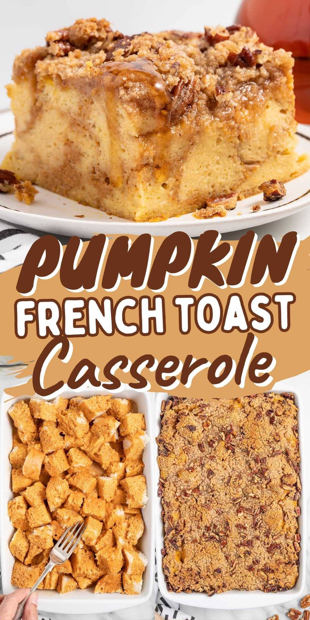 Pumpkin French Toast Casserole pinterest image