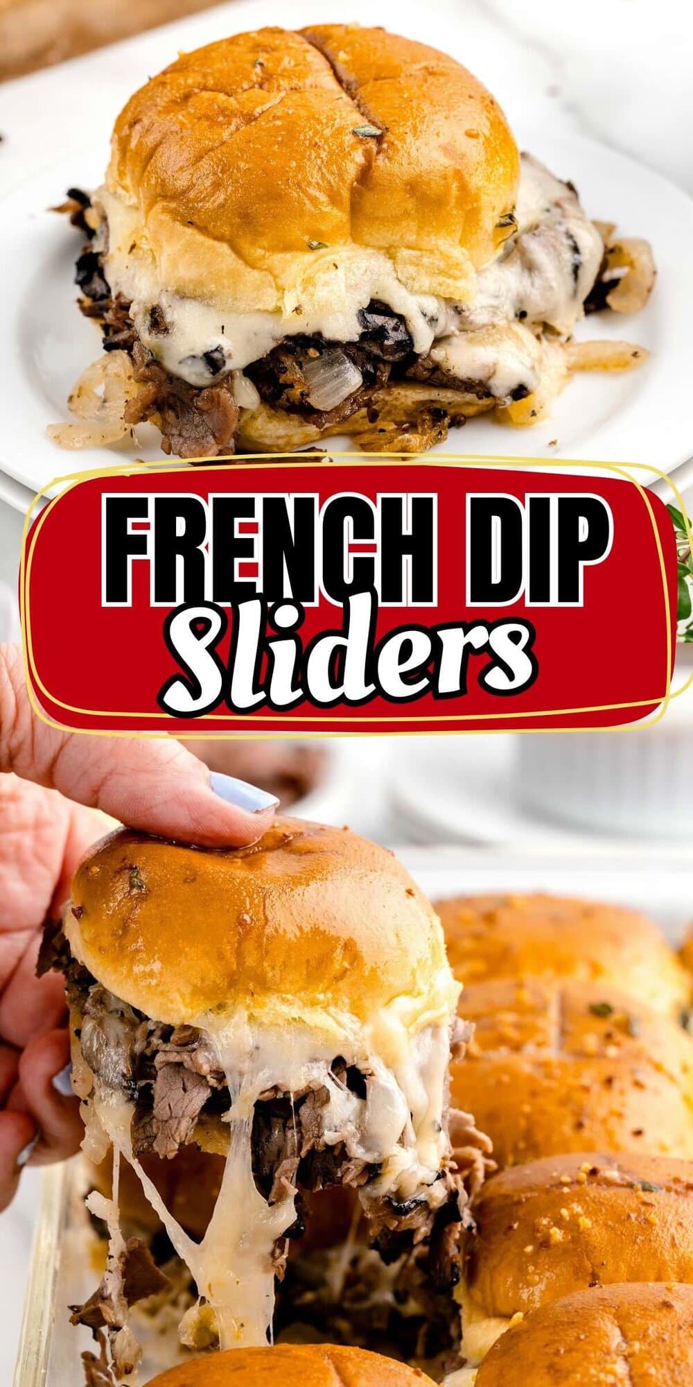 A hand grabbing a piece of Baked French dip sliders made with tender roast beef and melted cheese on slider rolls.