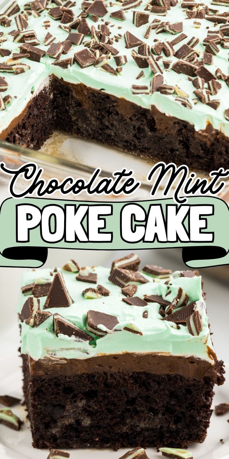 Square sliced Chocolate Mint poke cake