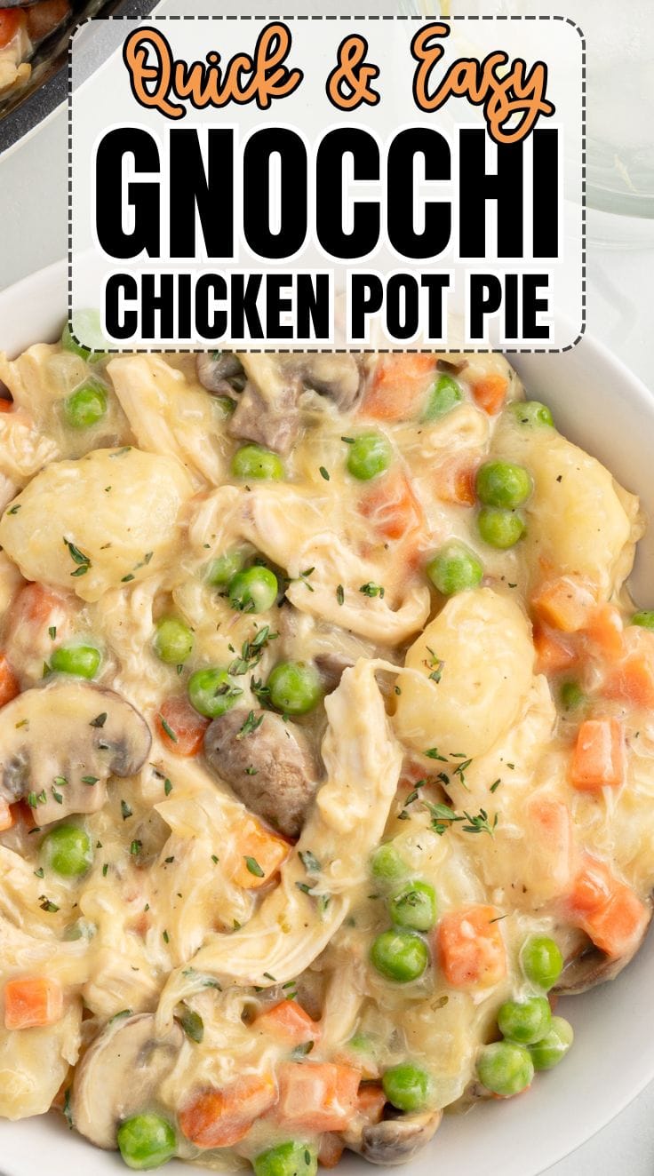 Gnocchi Chicken Pot Pie made from rotisserie chicken and vegetables.