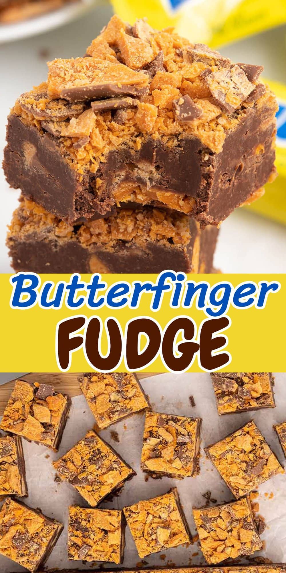 Butterfinger Fudge Pinterest image