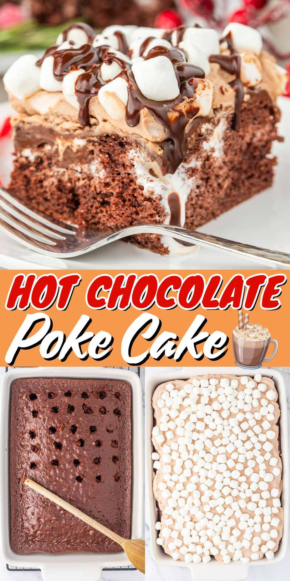 Hot Chocolate Poke Cake pinterest