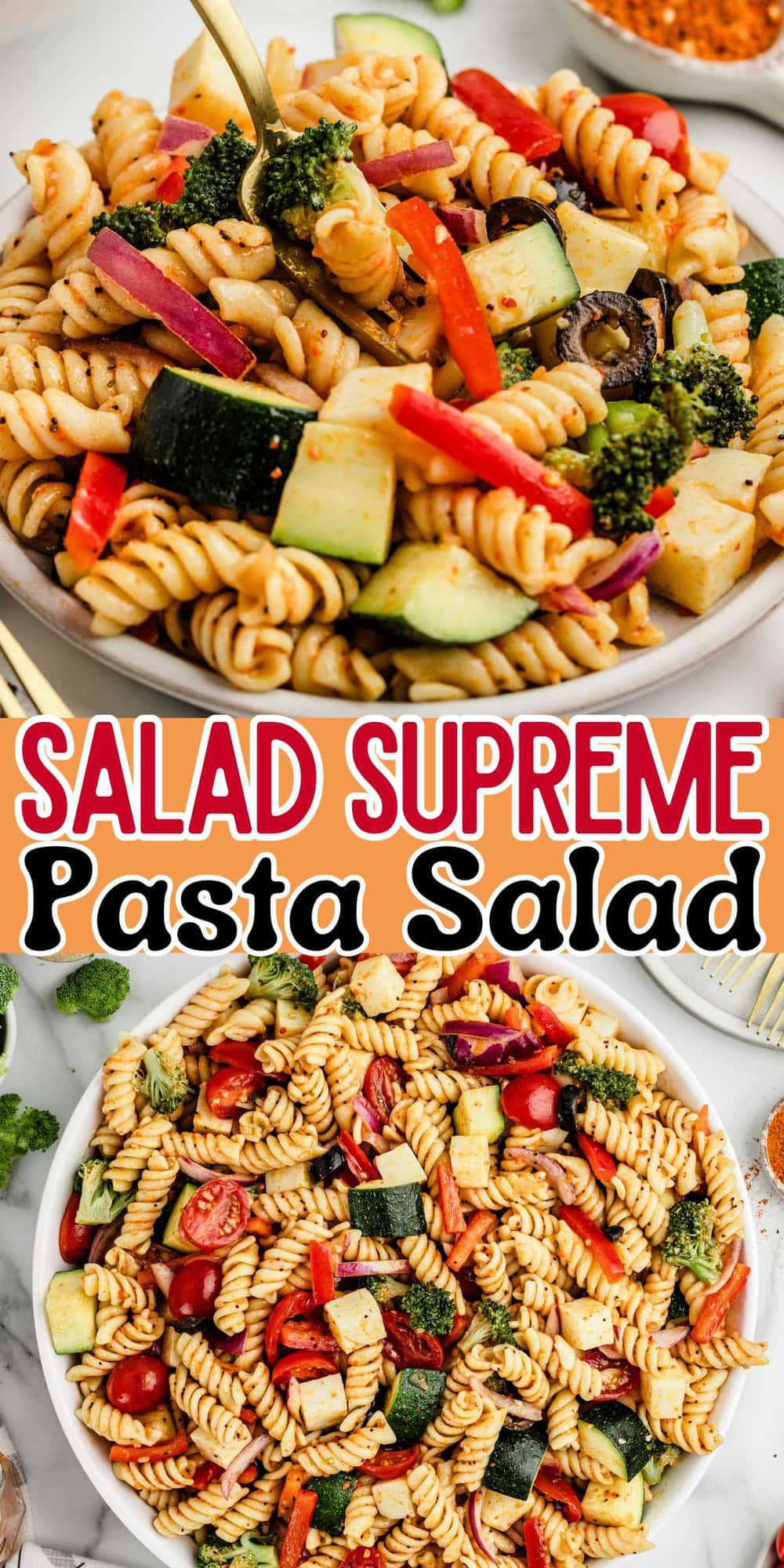 Salad Supreme Pasta Salad pinterest