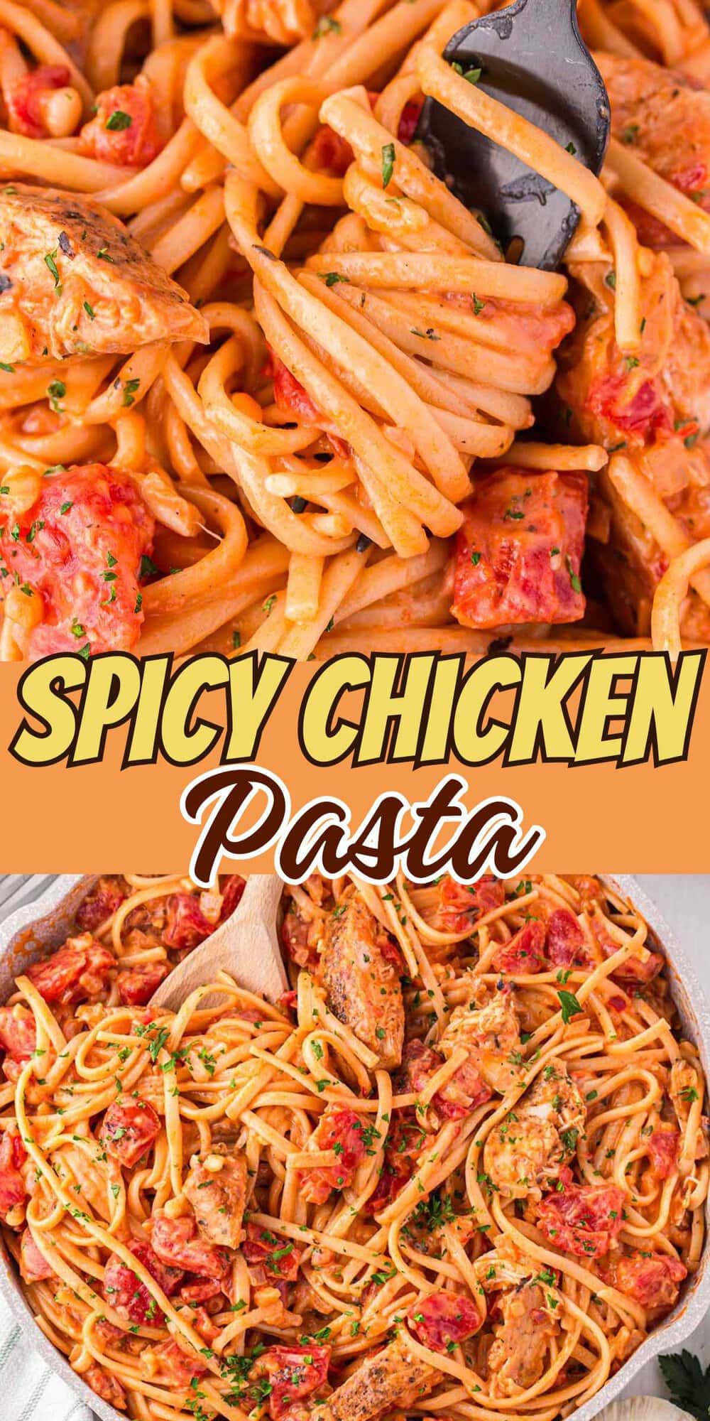Spicy Chicken Pasta pinterest