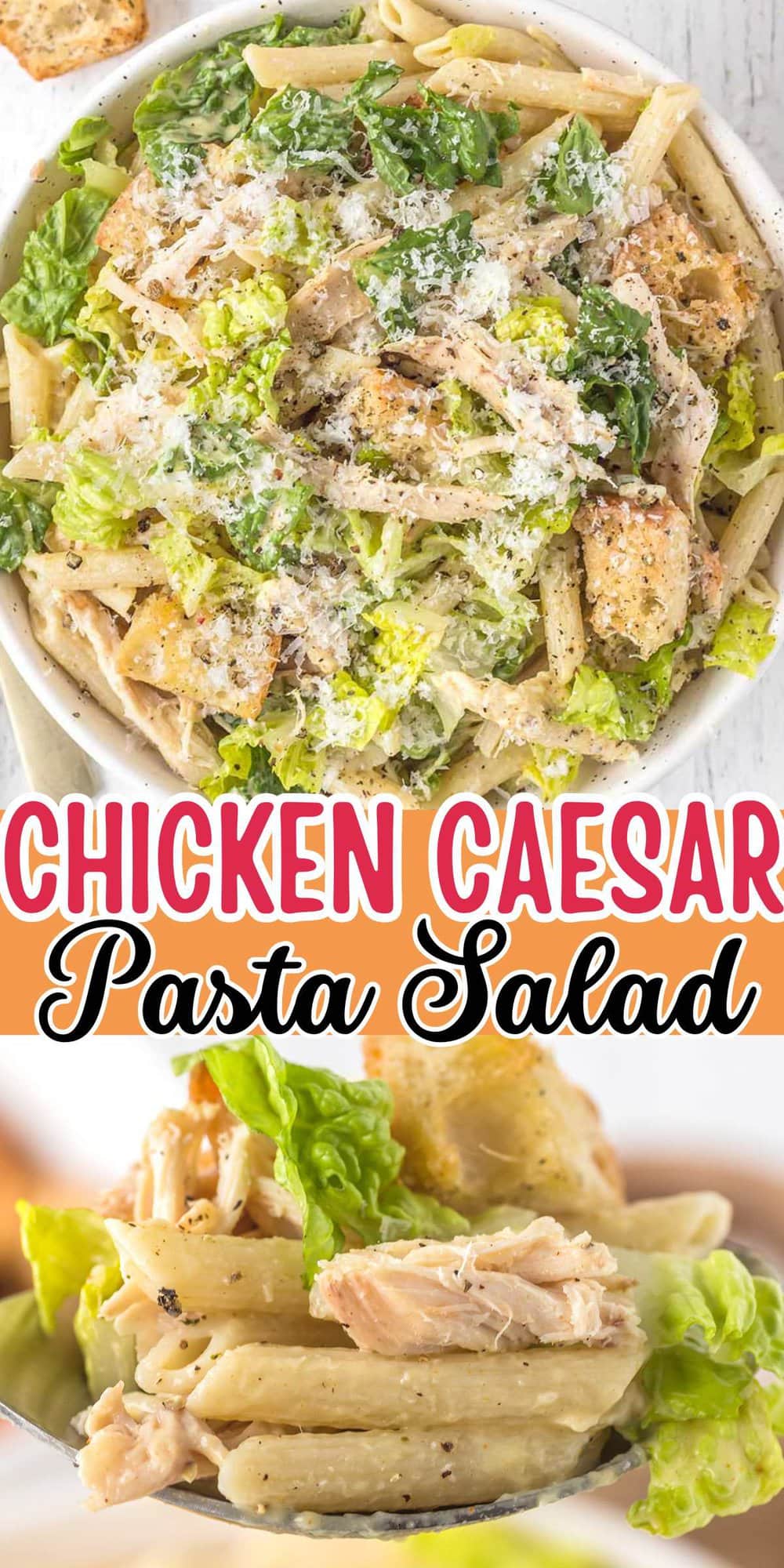 Chicken Caesar Pasta Salad pinterest
