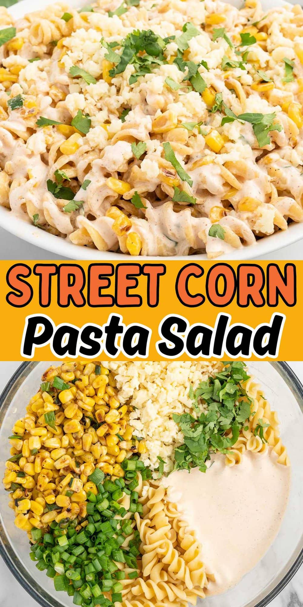 Mexican Street Corn Pasta Salad pinterest