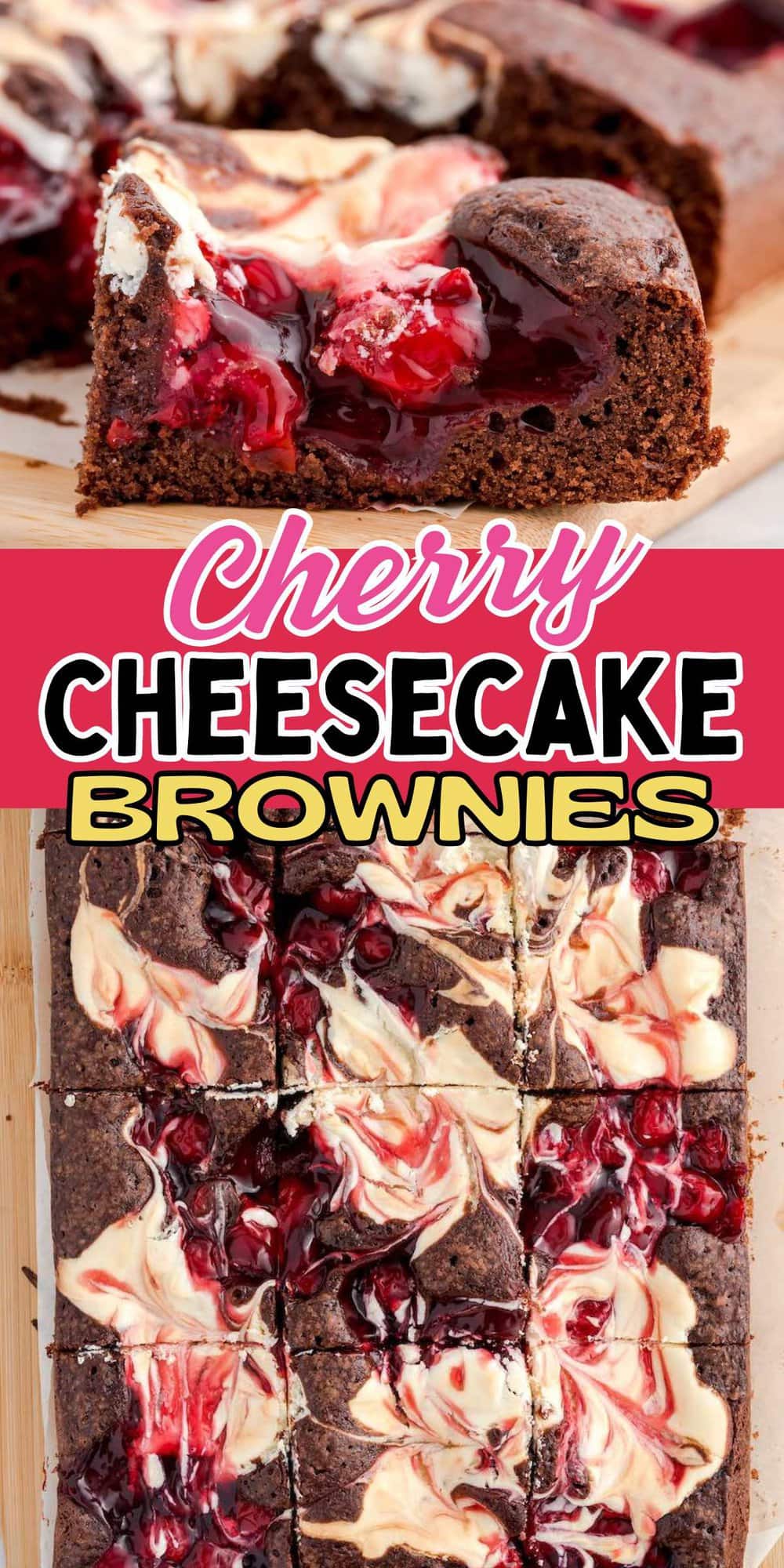 Cherry Cheesecake Brownies pinterest