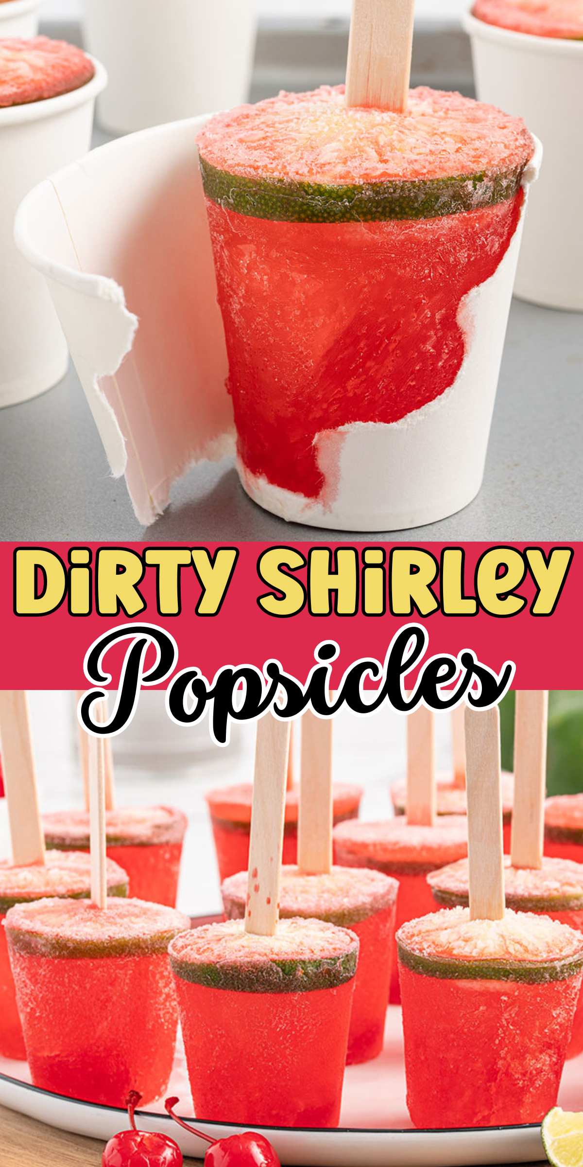 Dirty Shirley Popsicle pinterest