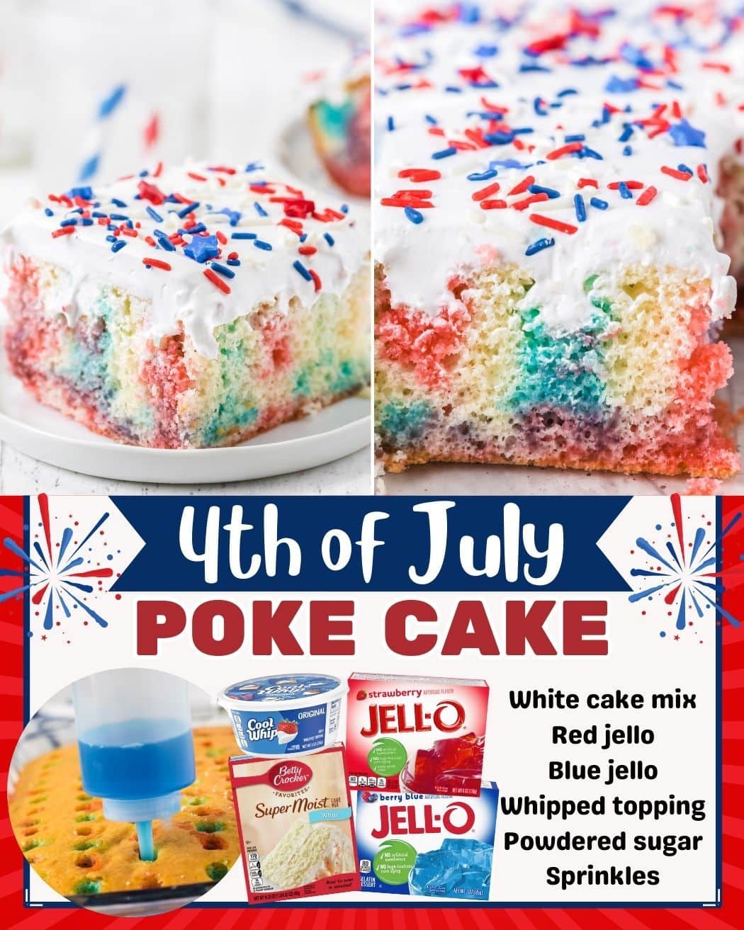 4th of july poke cake pin.