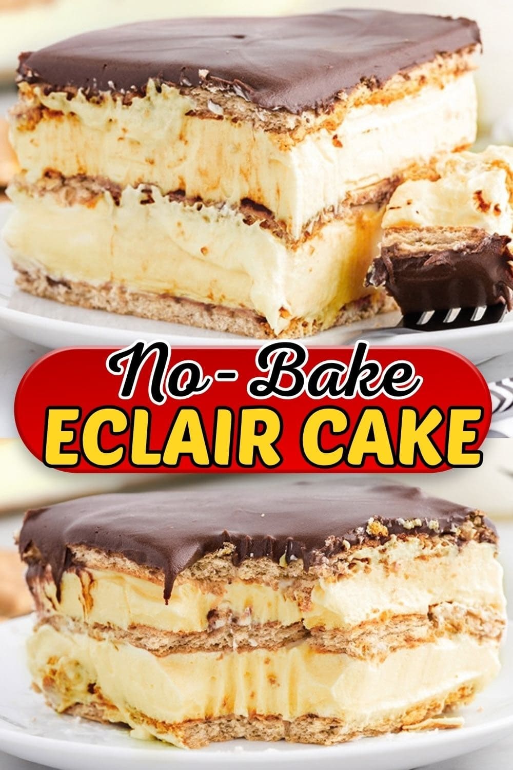 no-bake eclair cake, showing two layered slices on plates above and below red text.