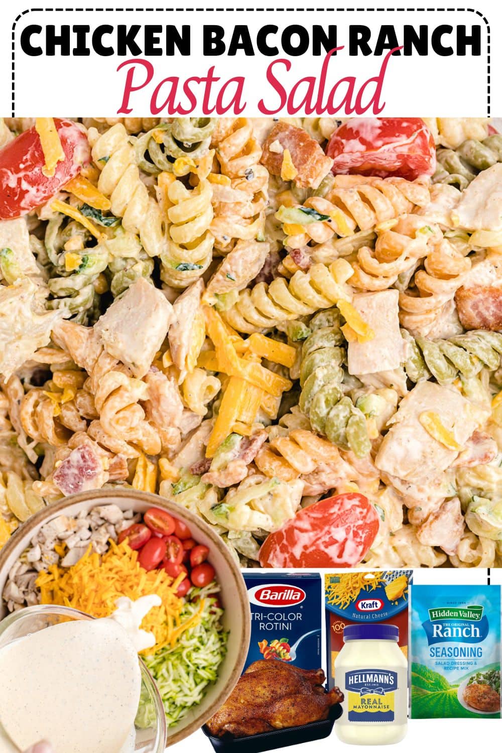 Chicken Bacon Ranch Pasta Salad pin.