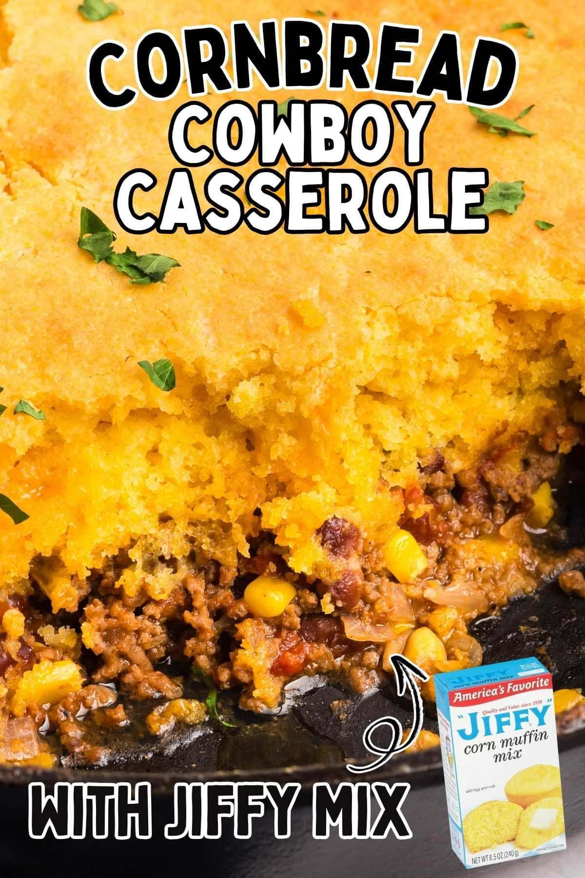 cornbread cowboy casserole pin.