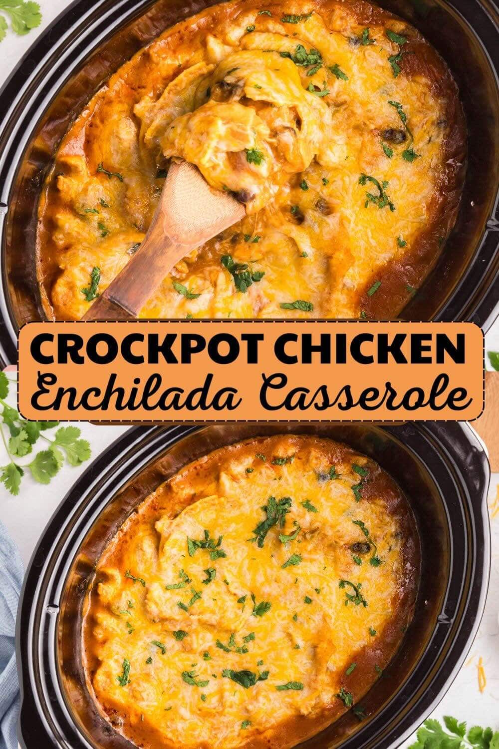 Crockpot Chicken Enchilada Casserole Pin 1.