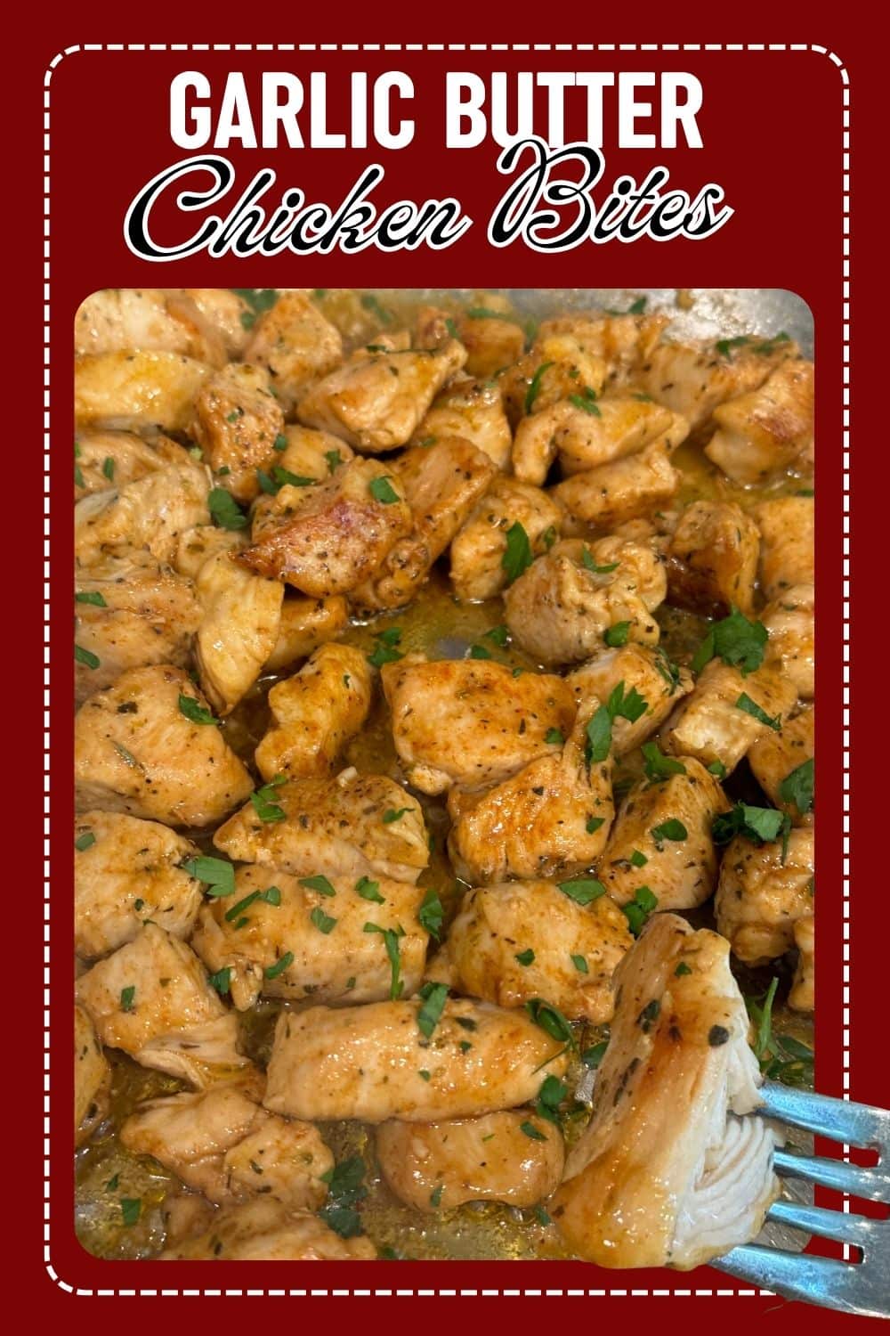 Garlic Butter Chicken Bites Pin 3
