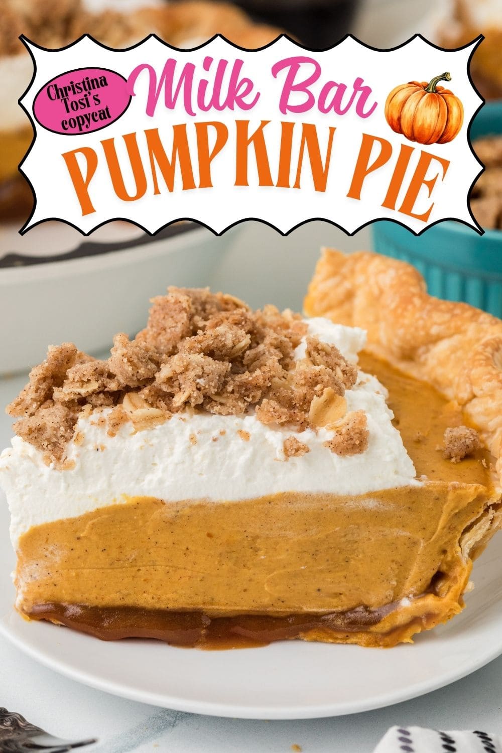 A slice of Milk Bar Pumpkin Pie Pin with streusels sprinkled on top served on a white dish