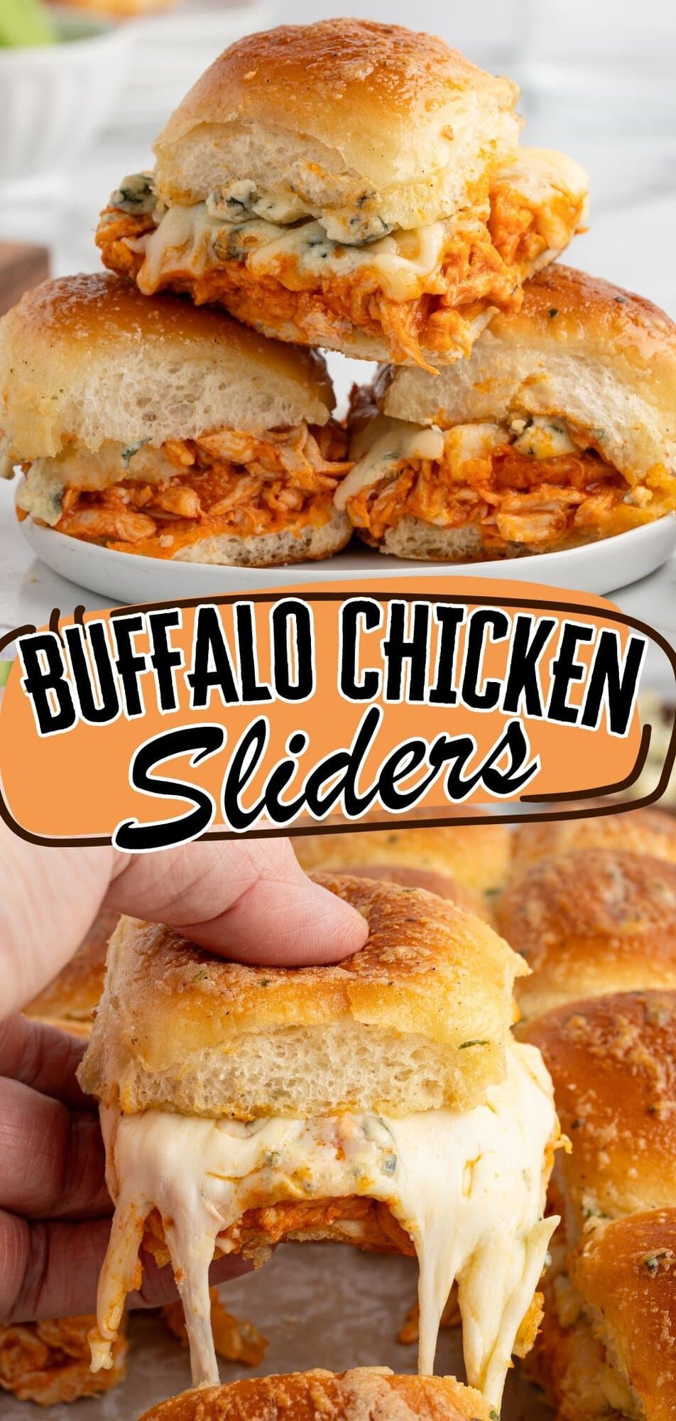 Stacked buffalo chicken sliders with blue cheese and a hand pulling one apart showing melted cheese pull.