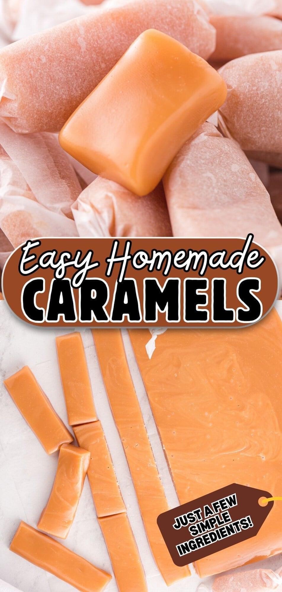 Wrapped and unwrapped homemade soft caramels and a slab of caramel being cut into strips.