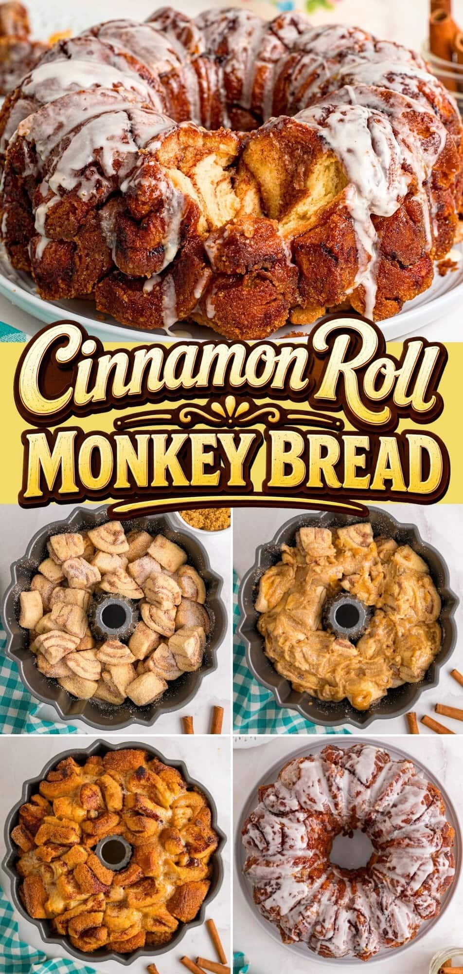 Step-by-step collage of making cinnamon roll monkey bread, from raw dough in the pan to the glazed finished bake.