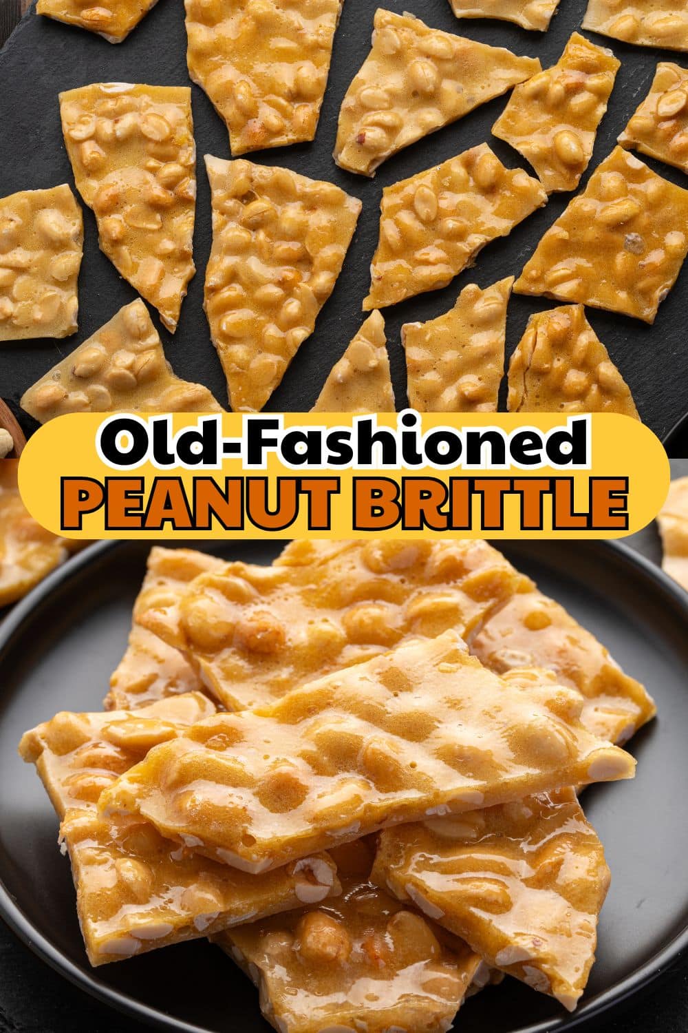 Peanut brittle pieces on a dark slate above a photo of brittle piled on a black plate.