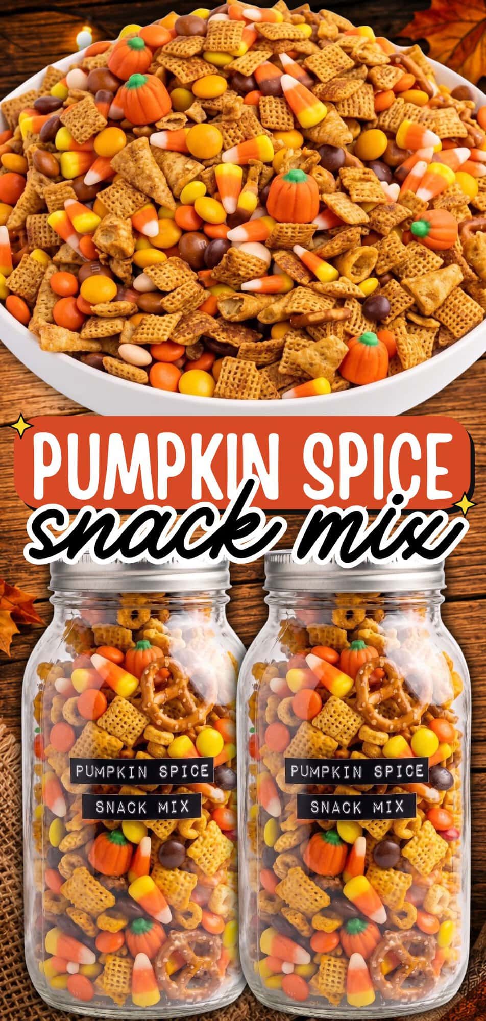 pumpkin spice snack mix in a bowl and mason jars.